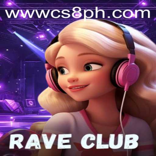 RaveClub: A Deep Dive into the Electrifying World of CS8 PH